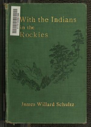 [Gutenberg 42274] • With the Indians in the Rockies